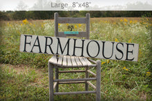 Load image into Gallery viewer, Extra Large Farmhouse Sign