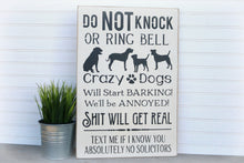 Load image into Gallery viewer, Do Not Knock Or Ring Door Bell Sign