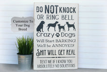 Load image into Gallery viewer, Do Not Knock Or Ring Door Bell Sign