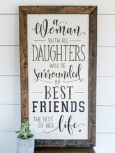 Load image into Gallery viewer, A Woman With All Daughters