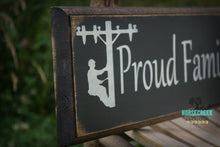Load image into Gallery viewer, Proud Family Of A Lineman