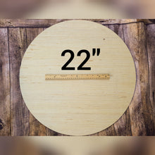 Load image into Gallery viewer, Blank Wood Cirlce 22" Sign making supplies, paint party supplies, round diy craft blanks