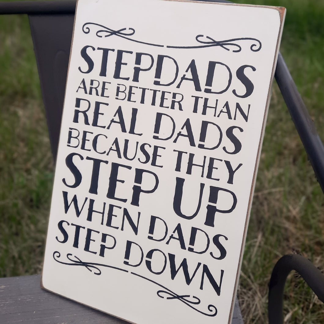Step Dads Are Better Than Real Dads