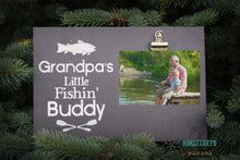 Load image into Gallery viewer, Grandpa&#39;s Little Fishin&#39; Buddy Photo Clip Sign
