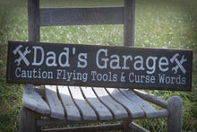 Load image into Gallery viewer, Dad&#39;s Garage Caution Flying Tools and Curse Words
