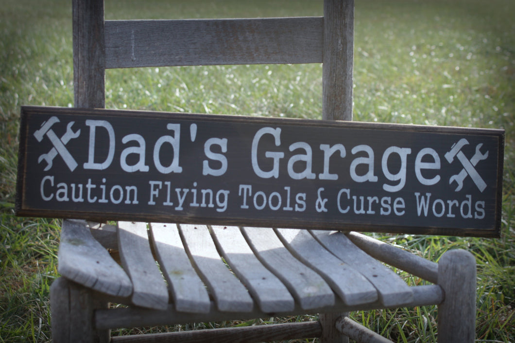 Dad's Garage Caution Flying Tools and Curse Words
