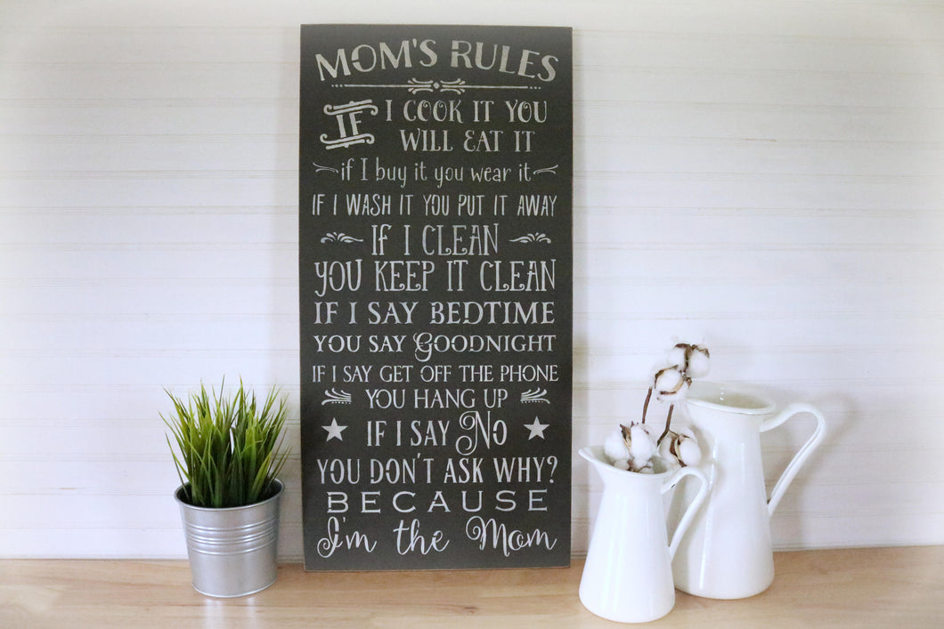 Mom’s Rules