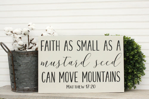 faith as small as  a mustard seed can move mountains matthew 17:20