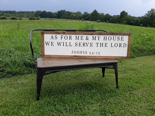 as for me and my house we will serve the lord joshua 24:15