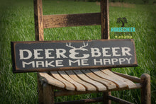 Load image into Gallery viewer, Deer and Beer Make me Happy
