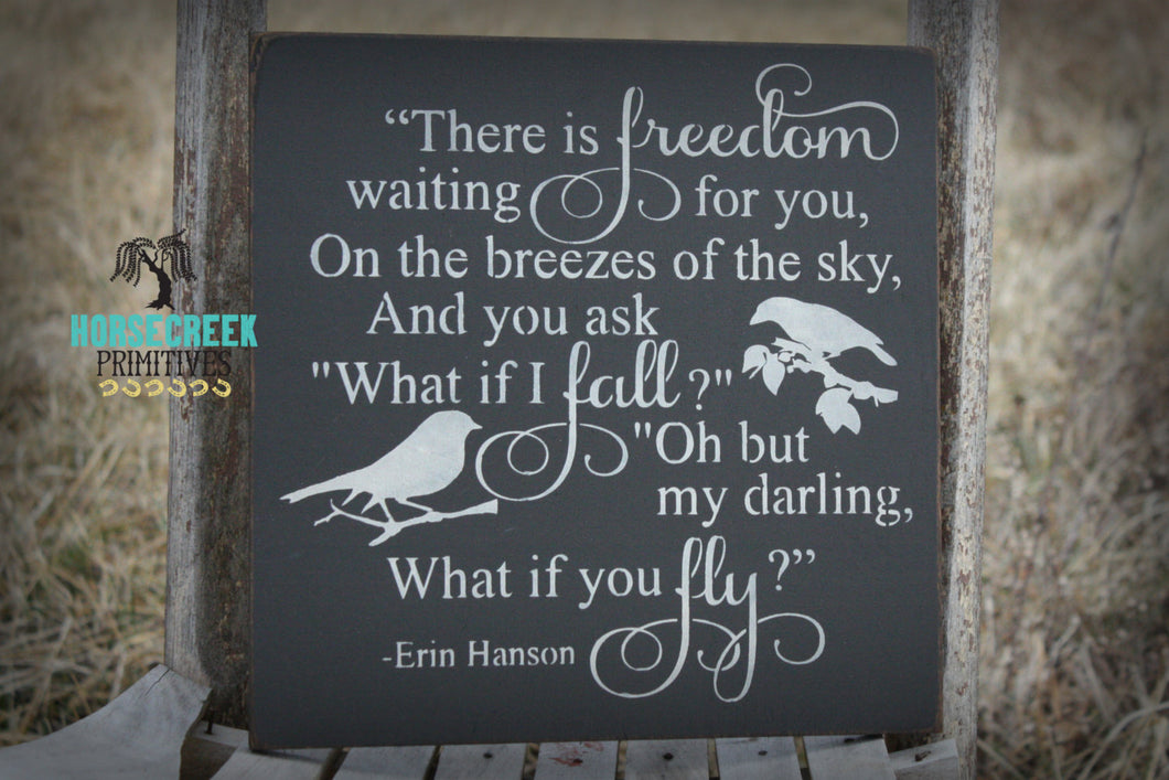 What if i fall, oh my darling what if you fly, Erin Hanson, Inspirational Quote, Motivational Wood Sign, nursery decor